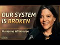 Heart-Centered Leadership: A New Political Paradigm - w/ Marianne Williamson | Know Thyself EP 61