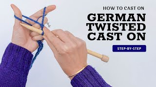 Easiest Stretchy CastOn: German Twisted Method for Beginner Knitters!