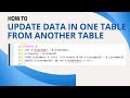 39 how to update data in one table from another table in sql