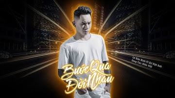 Bước Qua Đời Nhau Remix - Lê Bảo Bình [ Bản Mix CỰC PHIÊU ] DJ Việt Anh Remix