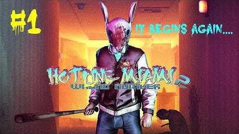 Hotline Miami 2 Wrong Number  Episode 1 - It Begins Again...(PS4)