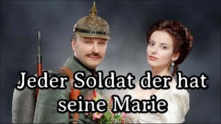 Karl Sternau - Jeder Soldat der hat seine Marie [Very Unknown Military Song][+English Translation]