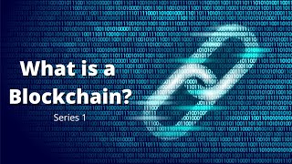 What is a Blockchain? Explained with Animation