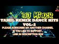 Tamil remix dance hits vol21 no ads 320kbps tamil marana maas dance hitstamil long drive mp3song