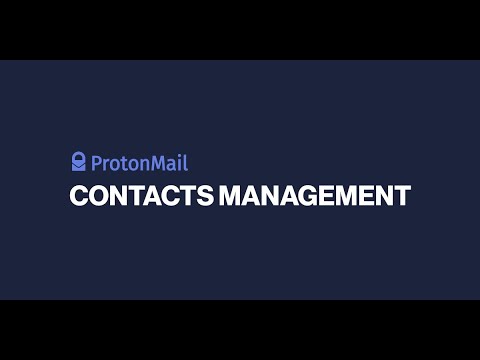 Manage your contacts easily from your inbox - Discover the new ProtonMail!