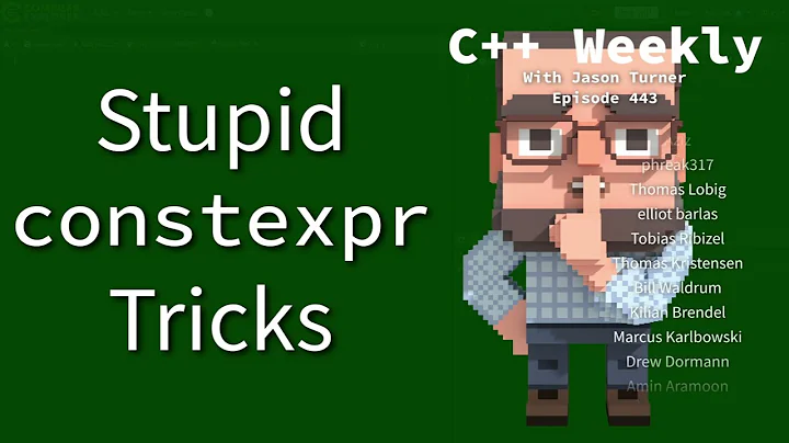 C++ Weekly - Ep 443 - Stupid constexpr Tricks