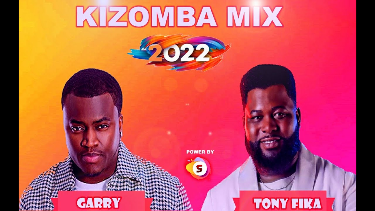 Remix Kizomba Garry feat Tony Fika  2022