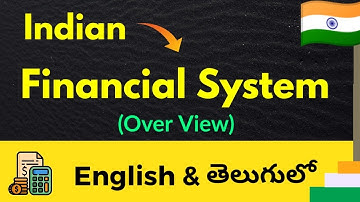 Indian Financial System | financial system in india | indian financial system b.com | finance system