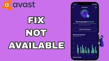 How To Fix And Solve Not Available On Avast Antivirus Security App | Final Solution
