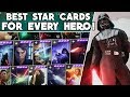 Battlefront 2 - BEST STAR CARDS for EVERY HERO & VILLAIN in ALL GAME MODES! (Updated 2020)
