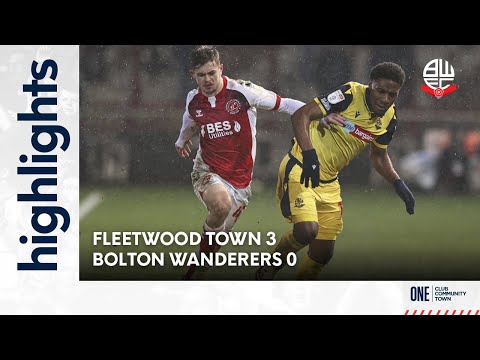 Fleetwood Town Bolton Goals And Highlights