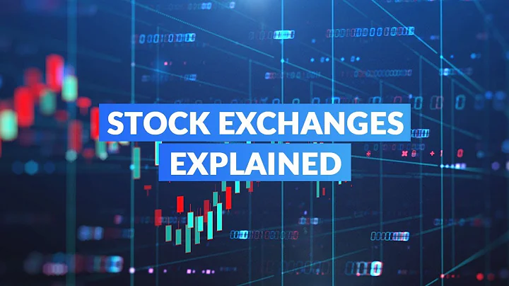 Stock Exchanges Explained - DayDayNews