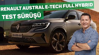 Renault Austral E-Tech Full Hybrid Ne Kadar Yakıyor?