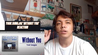 Yook Sungjae - Without You [Rom|Eng Lyric] | Dannle Lance Reacts