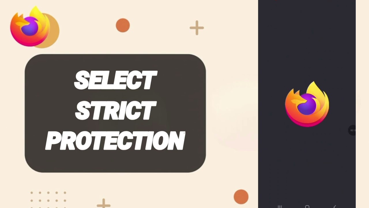 Как выбрать строгую защиту в приложении Firefox
