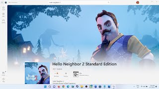 Fix Hello Neighbor 2 Not Installing/Downloading On Microsoft Store In Windows 10/11 screenshot 3