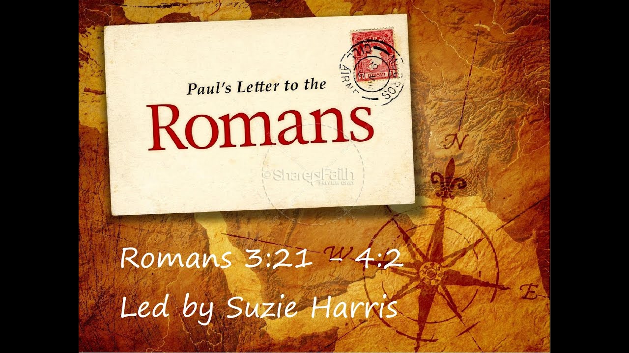 FBCCH 03 22 20 SS LESSON Romans 3 21 Thru 4 3 YouTube fbcch-03-22-20-ss-lesson-romans-3-21-thru-4-3-youtube