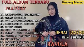 LAGU MINANG TERBARU 2022 ||RAYOLA - DENAI TASESO UDA TALUKO
