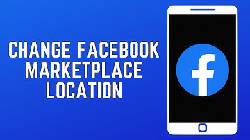 How To Change Facebook Marketplace Location 2024 | Can