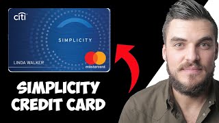 Citi Simplicity Credit Card (Overview)