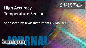 High Accuracy Temperature Sensors -- Texas Instruments and Mouser Electronics