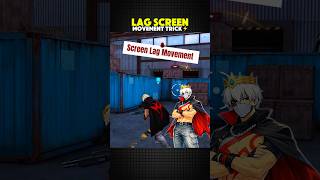 Screen Lag Movement Trick | Fast Movement Trick