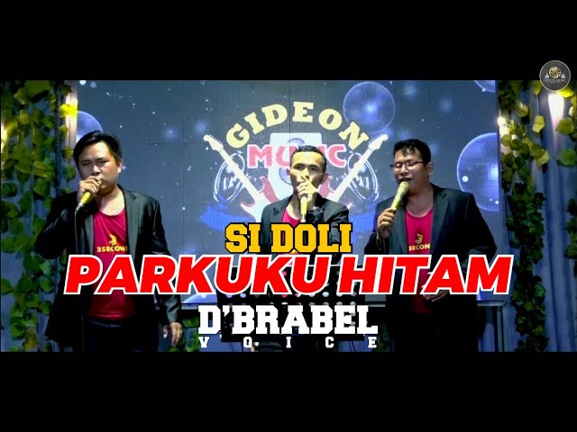 Sidoli Parkuku Hitam  cover  D'BRABEL VOICE ( LIVE GMP ) class=