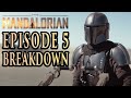 THE MANDALORIAN Episode 5 Breakdown! IS BOBA FETT BACK? New Theories and Details You Missed!