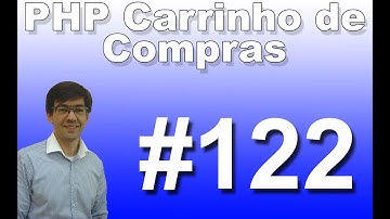 aula 3122 php - Listando produtos no carrinho de compras.avi