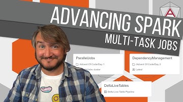 Advancing Spark - Multi-Task Databricks Jobs