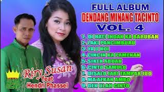 FULL ALBUM - DENDANG MINANG TACINTO VOL.4 - Riry Susan feat Hendri Phassel