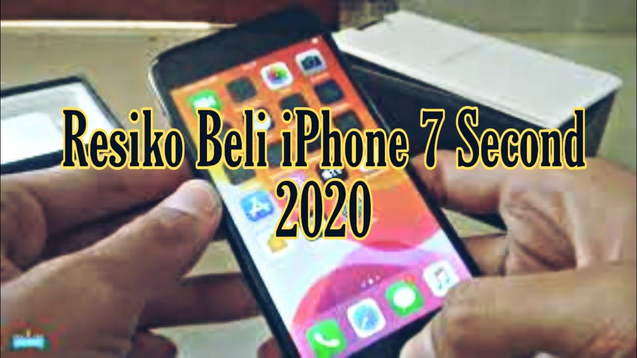Beli iPhone 7 Second di Tahun 2020 ? Masih Layak kah ? - YouTube