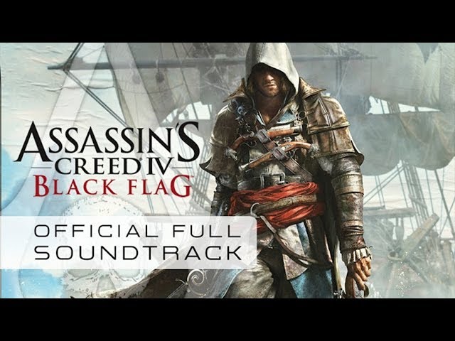 Assassin's Creed IV Black Flag - A Pirate's Life (Track 17) class=
