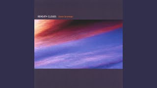 Beneath Clouds - Part Four