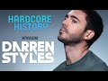 Capture de la vidéo Does Darren Styles Got The Music?? - Hardcore History - Darren Styles Chronicles