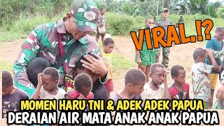 AIR MATA BERCUCURAN MOMEN HARU ADEK ADEK PAPUA IRINGI KEPERGIAN PRAJURIT TNI