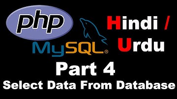 PHP MYSQL tutorials in hindi / urdu Part 4 Select records - Data from Database in php mysql