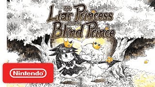 The Liar Princess and the Blind Prince - Launch Trailer - Nintendo Switch