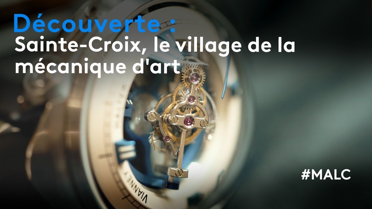 Découverte : Sainte-Croix, le village de la mécanique d'art