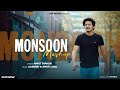 New mashup 2022  monsoon mashup by ankit thakur  aashish  avinash bushahri  jkb music