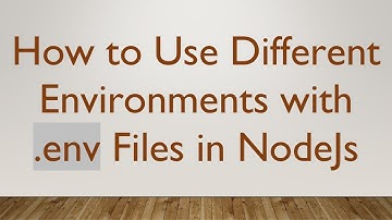 How to Use Different Environments with .env Files in NodeJs