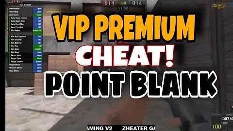 VIP PREMIUM CHEAT POINT BLANK PH by Zheater Gaming v2