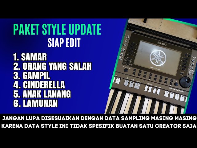 PAKET STYLE UPDATE SIAP EDIT FEBUARI 2024 UNTUK YAMAHA TIPE SAMPLING class=