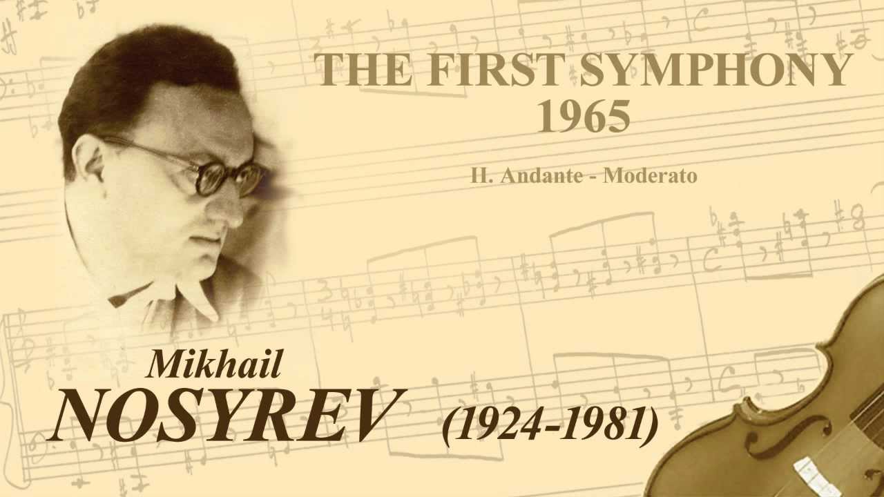 M.Nosyrev Symphony No.1    (2/4)