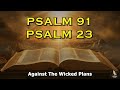 Psalm 91 and psalm 23  the two most powerful prayers from the bible