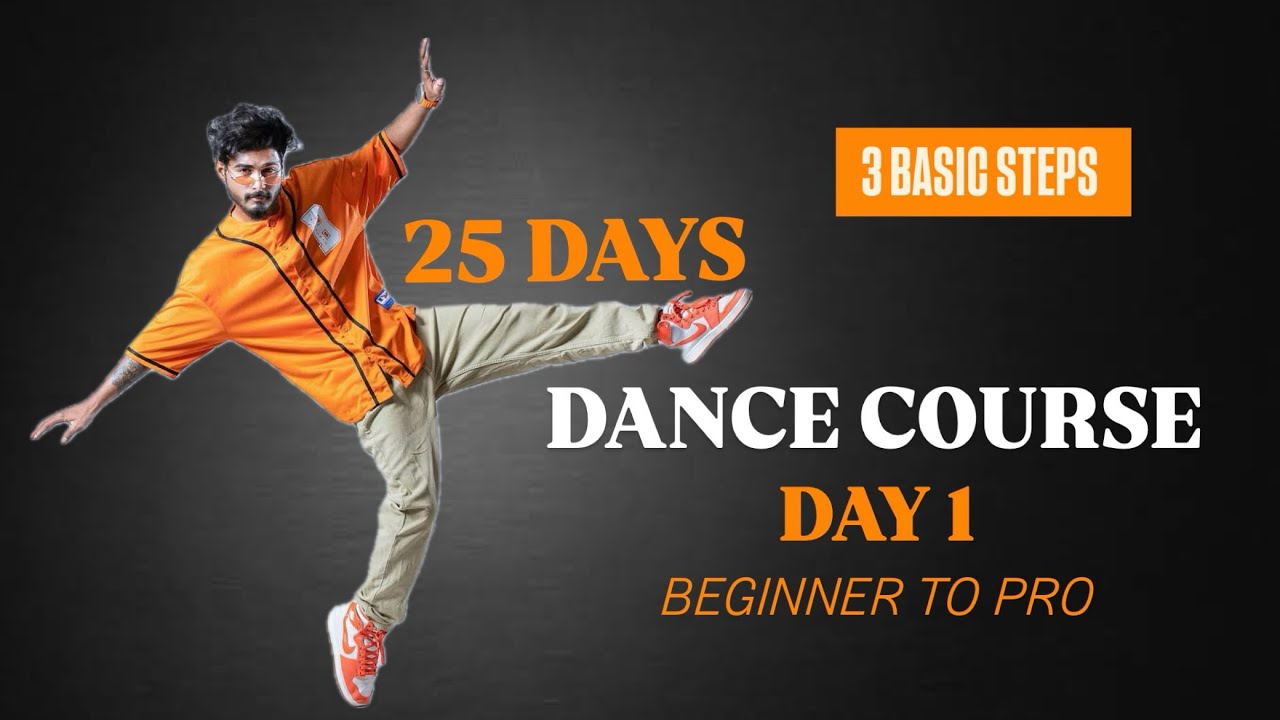 Dance Tutorial Course Dance Course For Beginners | 25 Days Dance course - Day 1 | 3 Easy ...