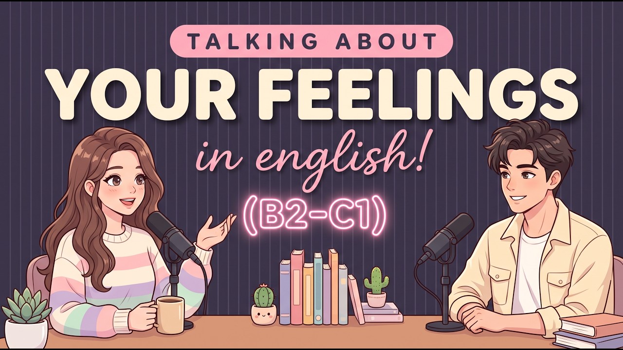 Expressing Feelings in English