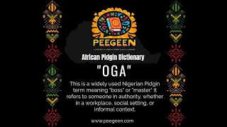 OGA African Pidgin Dictionary