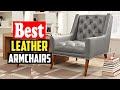 ✅The 10 Best Leather Armchairs in 2023