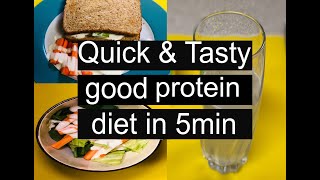 Healthy and high protein diet in 5 minutes, this is best protein diet ever.